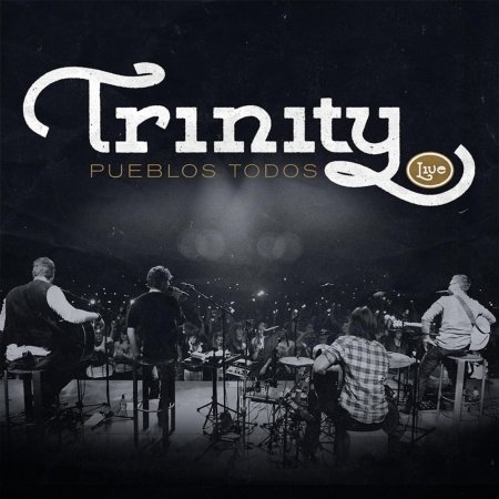 Cover for Trinity · Pueblos Todos (CD) (2011)