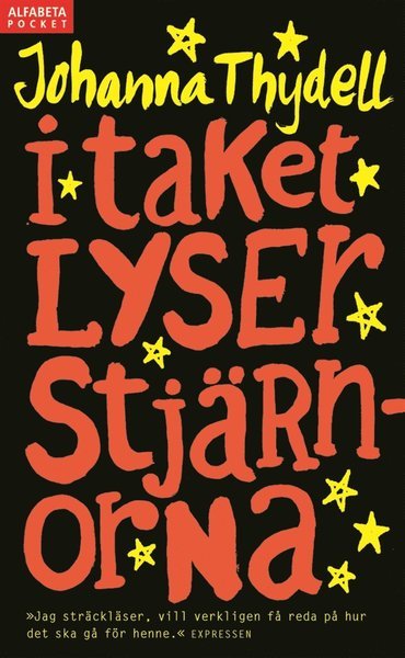 Cover for Johanna Thydell · I taket lyser stjärnorna (ePUB) (2013)