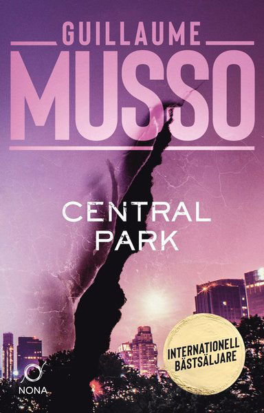Central Park - Guillaume Musso - Books - Bokförlaget Nona - 9789189177543 - April 6, 2021