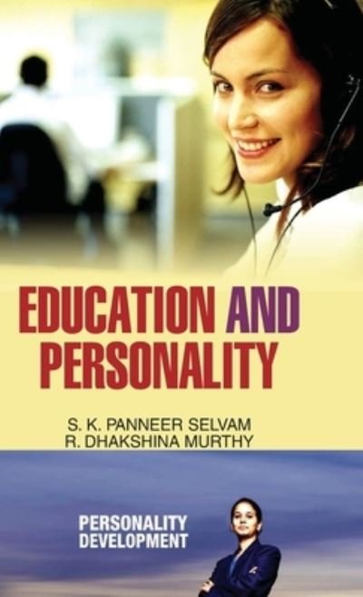 Cover for S K P Selvam · Education and Personality (Innbunden bok) (2013)