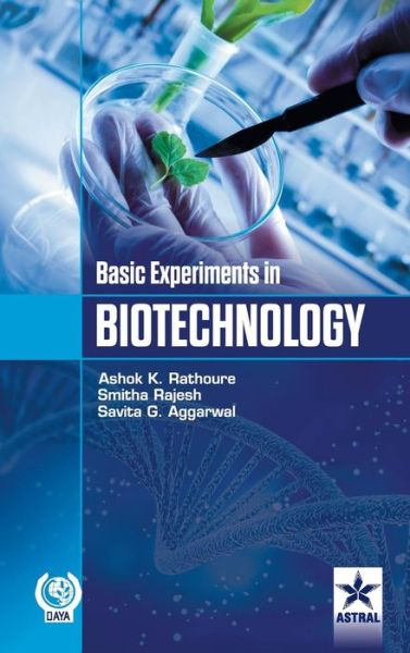 Cover for Ashok Kumar Rathoure · Basic Experiments in Biotechnology (Hardcover Book) (2016)