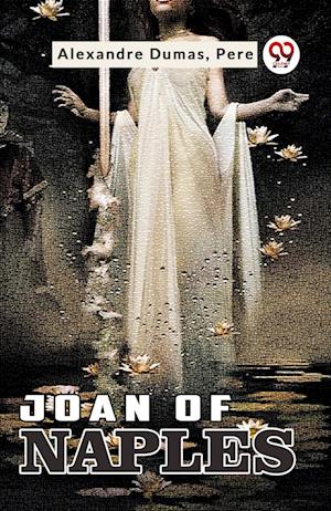 Cover for Alexandre Dumas · Joan of Naples (Paperback Book) (2023)