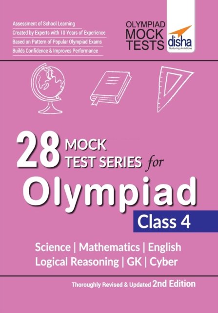 Cover for Disha Experts · 28 Mock Test Series for Olympiads Class 4 Science, Mathematics, English, Logical Reasoning, Gk &amp; Cyber (Paperback Book) (2019)