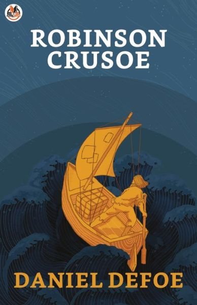 Robinson Crusoe - Daniel Defoe - Bøger - True Sign Publishing House - 9789390852543 - 19. februar 2021