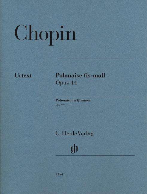 Polonaise fis op.44,Kl.HN1154 - Chopin - Books -  - 9790201811543 - 