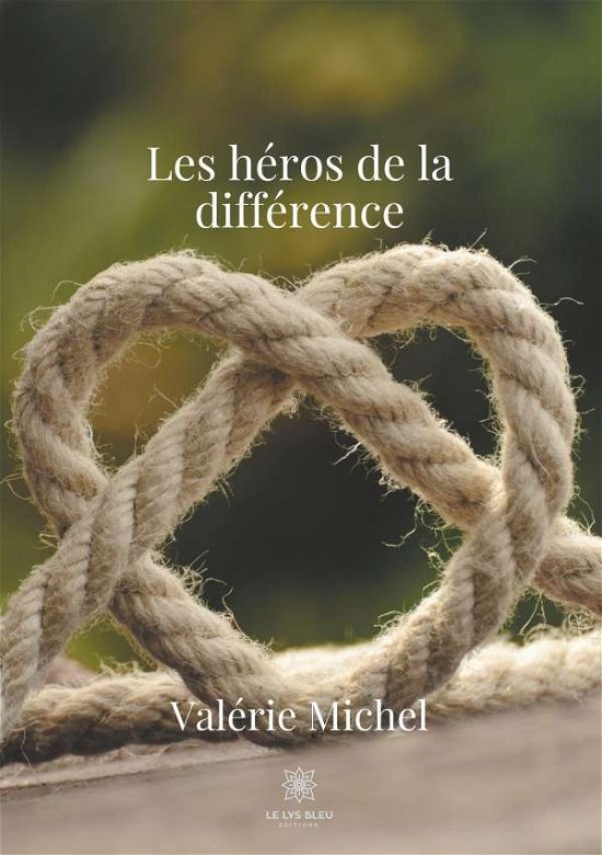 Cover for Valerie Michel · Les heros de la difference (Paperback Book) (2020)