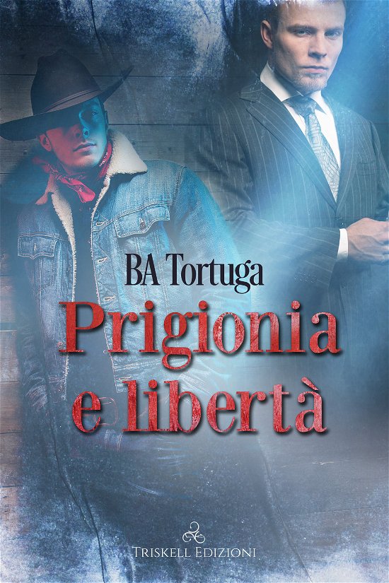 Cover for Ba Tortuga · Prigionia E Liberta (Book)