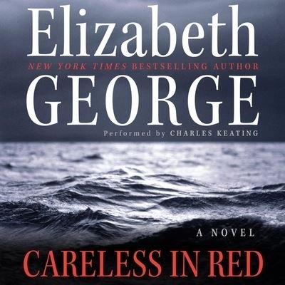 Cover for Elizabeth George · Careless in Red (CD) (2021)