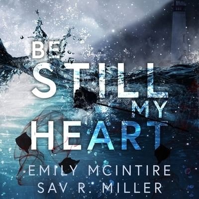 Cover for Emily Mcintire · Be Still My Heart (CD) (2022)