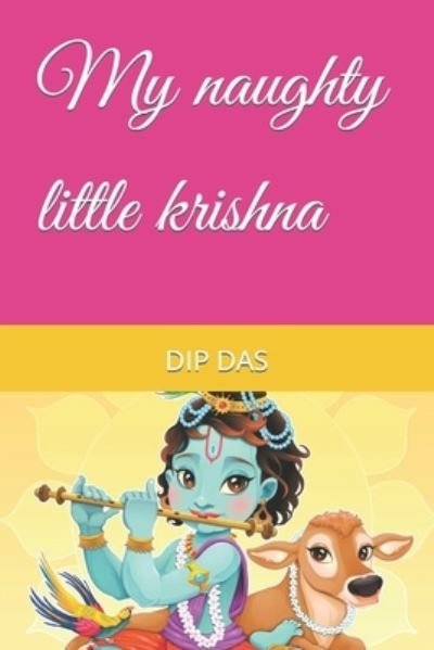 Cover for Rai Rai · My naughty little krishna (Pocketbok) (2021)