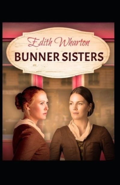 Cover for Edith Wharton · The Bunner Sisters (Paperback Bog) (2021)