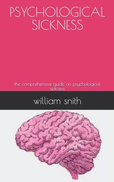 Cover for William Smith · Psychological Sickness (Paperback Book) (2020)