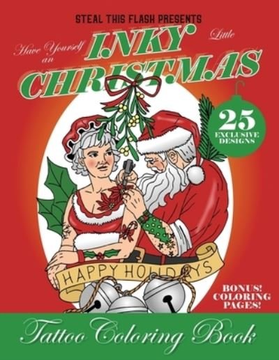 Cover for Cj Hughes · Have Yourself An Inky Little Christmas Tattoo Coloring Book (Pocketbok) (2020)