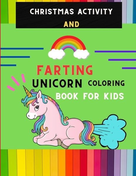Cover for Abc Publishing House · Christmas activity and farting unicorn coloring book for kids (Pocketbok) (2020)