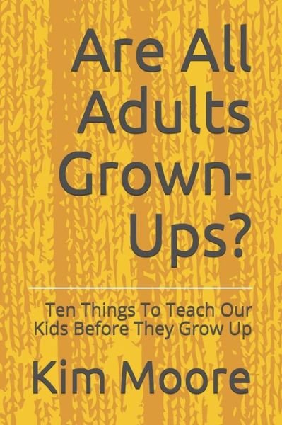 Cover for Charles Moore · Are All Adults Grown-Ups? (Paperback Bog) (2020)
