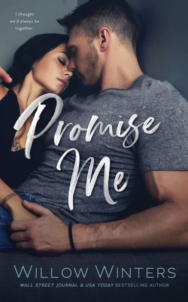 Cover for Willow Winters · Promise Me (Paperback Book) (2020)