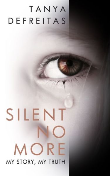 Cover for Tanya DeFreitas · Silent No More (Pocketbok) (2020)