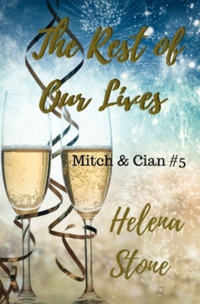Cover for Helena Stone · The Rest of Our Lives (Paperback Book) (2020)