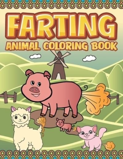 Cover for Laxpress Publication · Farting Animal Coloring Book (Paperback Book) (2020)