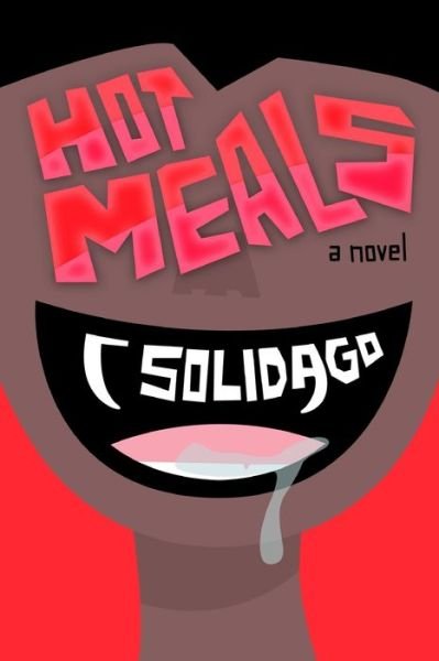 Cover for Cissy Solidago · Hot Meals (Pocketbok) [Large Print edition] (2018)