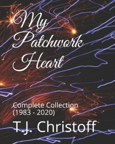 Cover for T J Christoff · My Patchwork Heart (Paperback Bog) (2020)