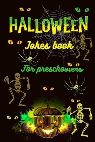 Cover for Alina Booth · Halloween Jokes Book For Preschoolers (Paperback Book) (2020)