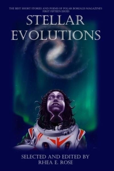 Cover for Rhea Rose · Stellar Evolutions (Paperback Bog) (2020)