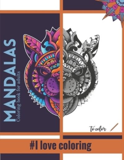 Cover for Carnets Mignon Edition · MANDALAS - Coloring book for adults - #I love coloring (Paperback Book) (2020)