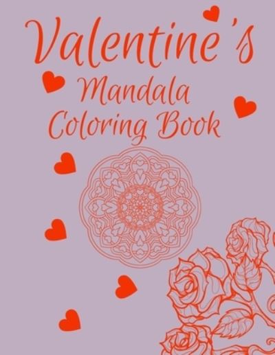 Cover for Natalie Jones · Valentine's Mandala Coloring Book (Paperback Book) (2021)