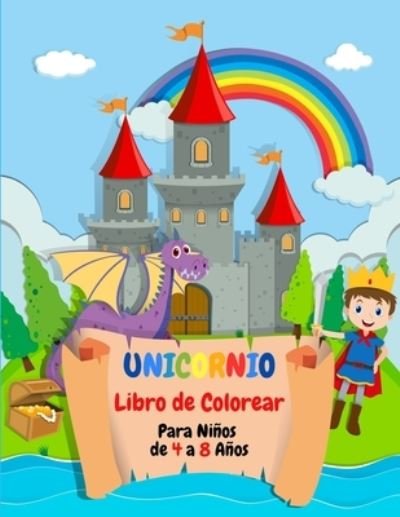 Unicornio Libro de Colorear Para Niños de 4 a 8 Años - Eael Press - Książki - Independently Published - 9798702709543 - 29 stycznia 2021