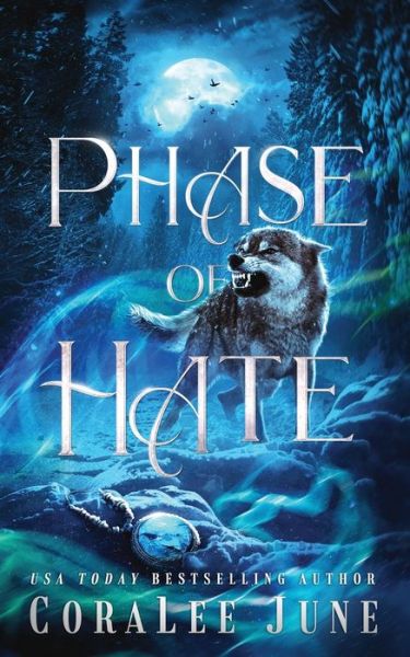 Cover for Coralee June · Phase of Hate - Phase Mountain Pack (Paperback Book) (2022)