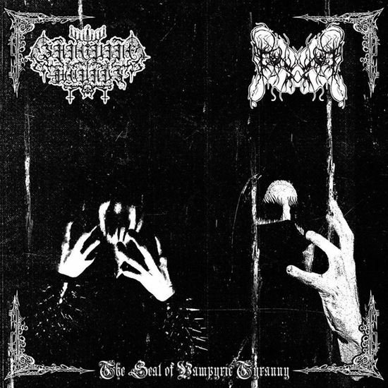 Cover for Sanguine Wounds / Devouring Famine · The Seal of Vampyric Tyranny (LP) (2024)