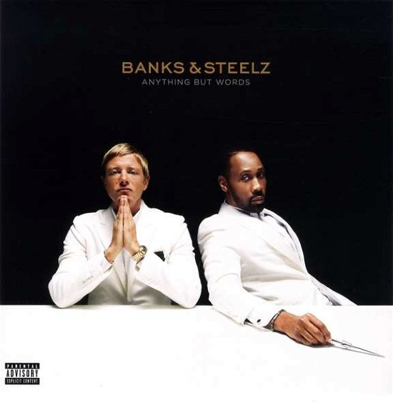 Anything but Words - Banks & Steelz - Musiikki - WARNER BROS RECORDS - 0093624919544 - perjantai 26. elokuuta 2016