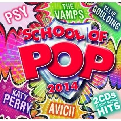 School Of Pop - Various Artists - Música - UNIVERSAL - 0600753510544 - 10 de junho de 2014
