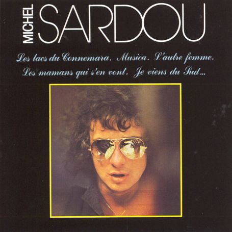 Cover for Michel Sardou · Les lacs du connemara (CD) (2013)