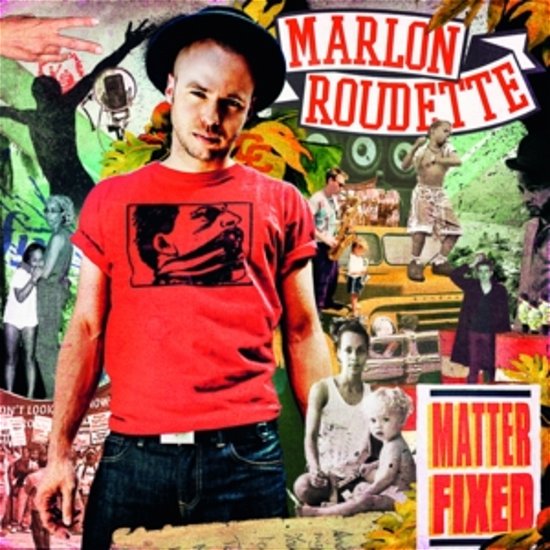 Cover for Marlon Roudette · Matter Fixed (CD) (2020)