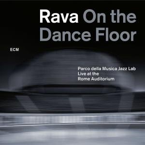 Cover for Enrico Rava · Rava On The Dance Floor (CD) (2012)