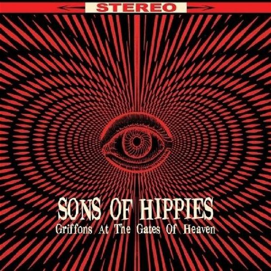 Cover for Sons Of Hippies · Griffons at the Gates of Heaven (Cassette) (2016)