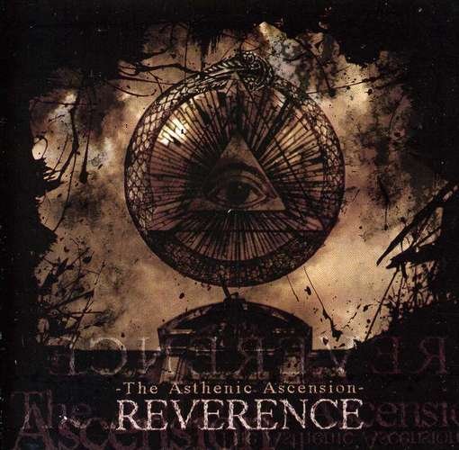 Cover for Reverence · The Asthetic Ascension (CD) (2012)
