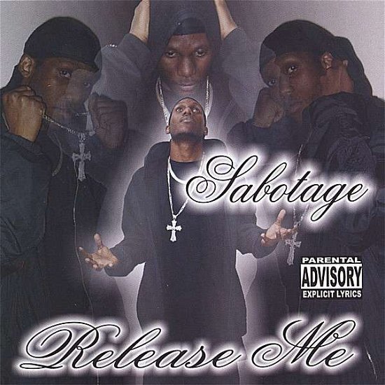 Cover for Sabotage · Release Me (CD) (2006)