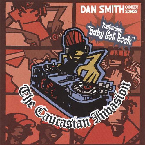 Cover for Dan Smith · Caucasian Invasion (CD) (2006)