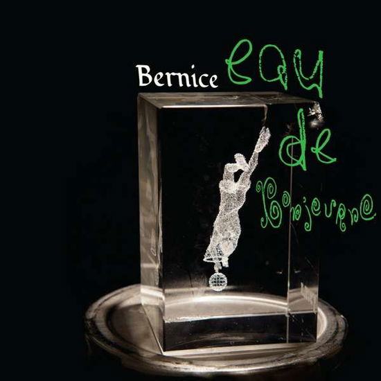 Cover for Bernice · Eau De Bonjourno (LP) (2021)