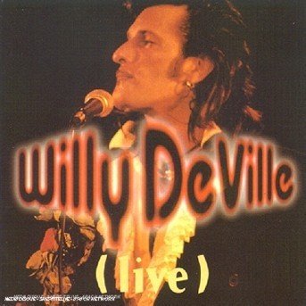 Cover for Willy Deville · Live (CD) (2000)