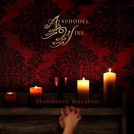 Cover for Asphodel Wine · Slowdance Macabre (LP) (2021)