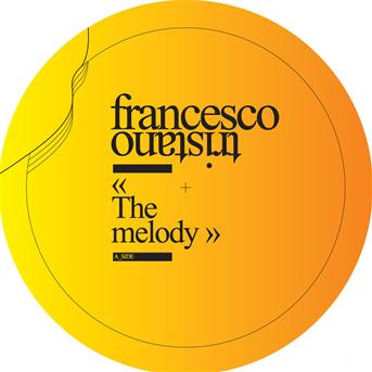 Cover for Francesco Tristano · The Melody (12&quot;)