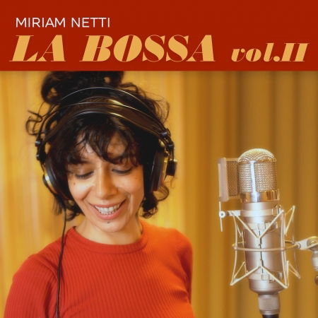 Cover for Miriam Netti · La Bossa Vol.2 (CD) (2022)