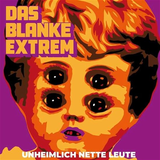 Cover for Das Blanke Extrem · Unheimlich Nette Leute (LP) (2021)
