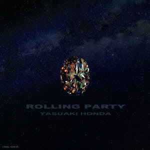 Cover for Honda Yasuaki · Rolling Party Kanzen Ban (CD) [Japan Import edition] (2015)