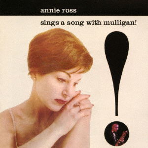 Sings a Song with Mulligan! - Annie Ross - Muzyka - OCTAVE - 4526180399544 - 26 listopada 2016