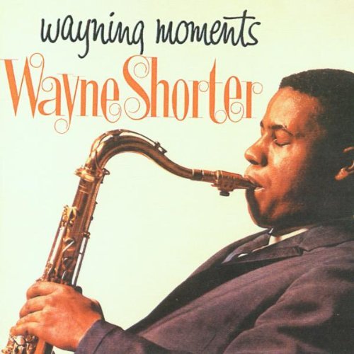 Cover for Wayne Shorter · Waying Moments (CD) [Limited edition] (2002)